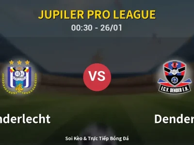 Kết Quả: Anderlecht 0-0 Dender – Highlight & Bàn Thắng | Jupiler Pro League