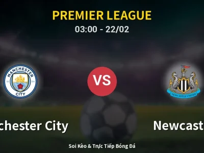 Kết Quả: Manchester City 2-1 Newcastle – Highlight & Bàn Thắng | Premier League