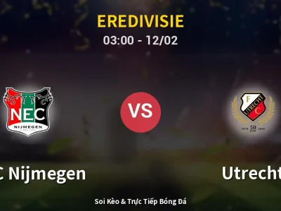 Kết Quả: NEC Nijmegen 1-3 Utrecht – Highlight & Bàn Thắng | Eredivisie