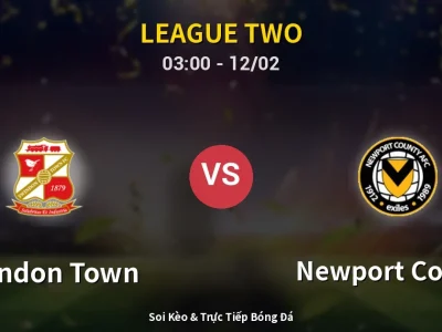 Kết Quả: Swindon Town 2-0 Newport County – Highlight & Bàn Thắng | League Two