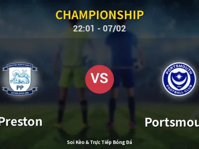 Soi Kèo Preston vs Portsmouth – 22:01 07/02 | Nhận Định, Dự Đoán Tỷ Số