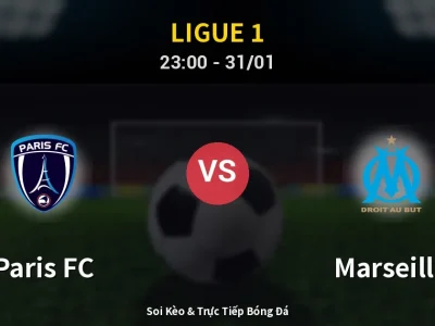 Soi Kèo Paris FC vs Marseille – 23:00 31/01 | Nhận Định, Dự Đoán Tỷ Số