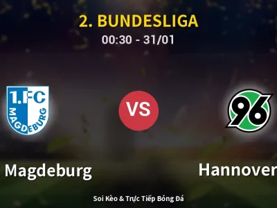 Kết Quả: 1. FC Magdeburg 1-2 Hannover 96 – Highlight & Bàn Thắng | 2. Bundesliga