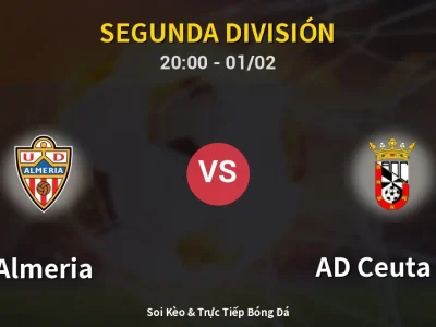 🔴 Trực Tiếp: Almeria 3-1 AD Ceuta FC – Link Xem Segunda División (Full HD)