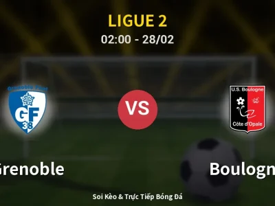 Kết Quả: Grenoble 0-0 Boulogne – Highlight & Bàn Thắng | Ligue 2