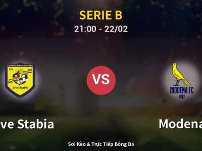 Soi Kèo Juve Stabia vs Modena – 21:00 22/02 | Nhận Định, Dự Đoán Tỷ Số