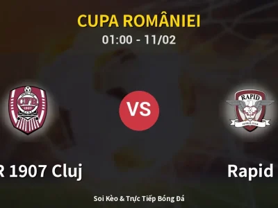 Kết Quả: CFR 1907 Cluj 1-1 Rapid – Highlight & Bàn Thắng | Cupa României