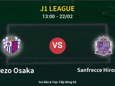 Kết Quả: Cerezo Osaka 1-2 Sanfrecce Hiroshima – Highlight & Bàn Thắng | J1 League