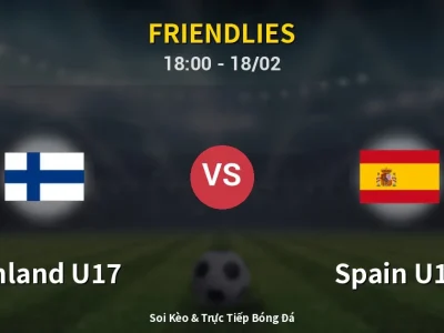 Kết Quả: Finland U17 0-7 Spain U17 – Highlight & Bàn Thắng | Friendlies