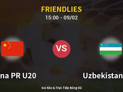 Kết Quả: China PR U20 1-1 Uzbekistan U20 – Highlight & Bàn Thắng | Friendlies