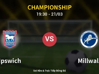 🔴 Trực Tiếp: Ipswich 1-1 Millwall – Link Xem Championship (Full HD)