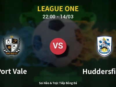 🔴 Trực Tiếp: Port Vale 0-0 Huddersfield – Link Xem League One (Full HD)