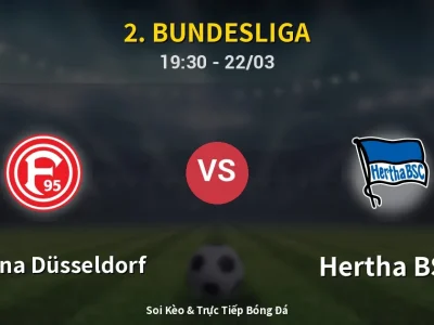 🔴 Trực Tiếp: Fortuna Düsseldorf 2-4 Hertha BSC – Link Xem 2. Bundesliga (Full HD)