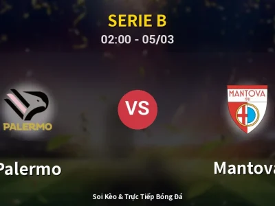 Kết Quả: Palermo 2-1 Mantova – Highlight & Bàn Thắng | Serie B