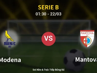 Kết Quả: Modena 2-1 Mantova – Highlight & Bàn Thắng | Serie B