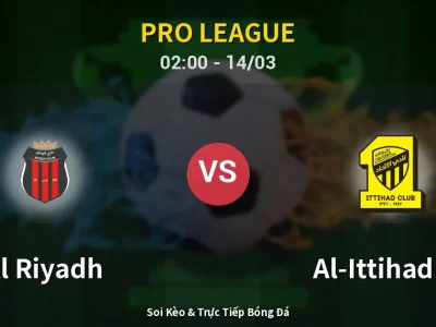 Kết Quả: Al Riyadh 3-1 Al-Ittihad FC – Highlight & Bàn Thắng | Pro League
