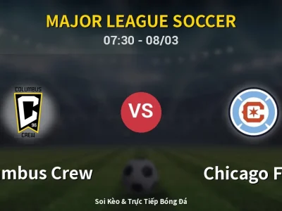 Kết Quả: Columbus Crew 0-0 Chicago Fire – Highlight & Bàn Thắng | Major League Soccer