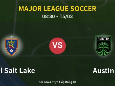 Kết Quả: Real Salt Lake 2-1 Austin – Highlight & Bàn Thắng | Major League Soccer