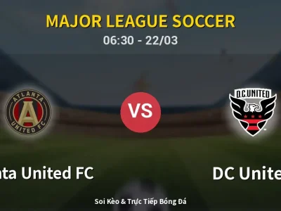 Kết Quả: Atlanta United FC 0-0 DC United – Highlight & Bàn Thắng | Major League Soccer