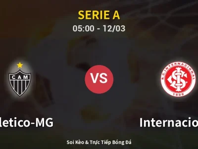 Kết Quả: Atletico-MG 1-0 Internacional – Highlight & Bàn Thắng | Serie A