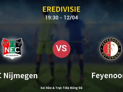🔴 Trực Tiếp: NEC Nijmegen 0-0 Feyenoord – Link Xem Eredivisie (Full HD)