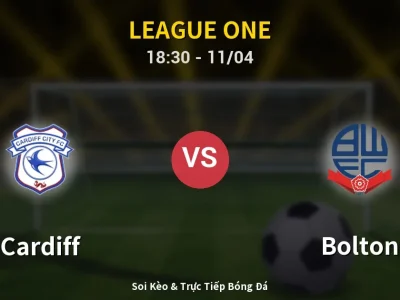 Soi Kèo Cardiff vs Bolton – 18:30 11/04 | Nhận Định, Dự Đoán Tỷ Số