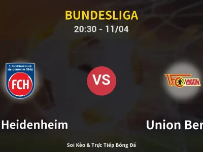 Soi Kèo 1. FC Heidenheim vs Union Berlin – 20:30 11/04 | Nhận Định, Dự Đoán Tỷ Số