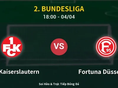 Soi Kèo 1. FC Kaiserslautern vs Fortuna Düsseldorf – 18:00 04/04 | Nhận Định, Dự Đoán Tỷ Số