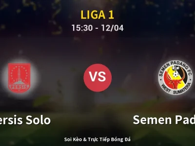 Kết Quả: Persis Solo 2-1 Semen Padang – Highlight & Bàn Thắng | Liga 1