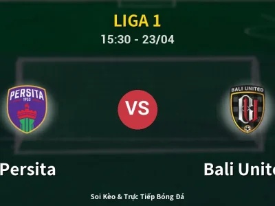 Kết Quả: Persita 0-1 Bali United – Highlight & Bàn Thắng | Liga 1