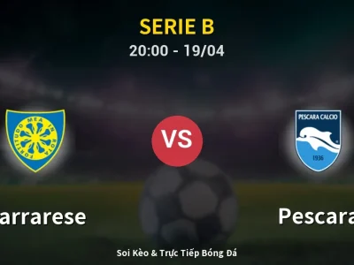 🔴 Trực Tiếp: Carrarese 1-1 Pescara – Link Xem Serie B (Full HD)
