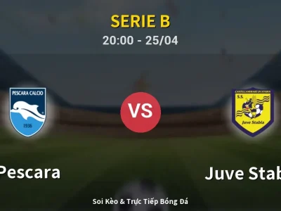 Soi Kèo Pescara vs Juve Stabia – 20:00 25/04 | Nhận Định, Dự Đoán Tỷ Số