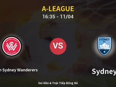 Soi Kèo Western Sydney Wanderers vs Sydney – 16:35 11/04 | Nhận Định, Dự Đoán Tỷ Số