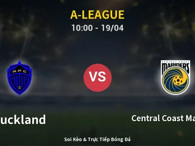 Kết Quả: Auckland 0-1 Central Coast Mariners – Highlight & Bàn Thắng | A-League