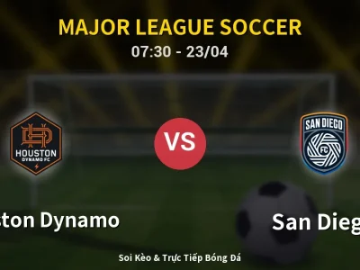 Kết Quả: Houston Dynamo 1-0 San Diego – Highlight & Bàn Thắng | Major League Soccer