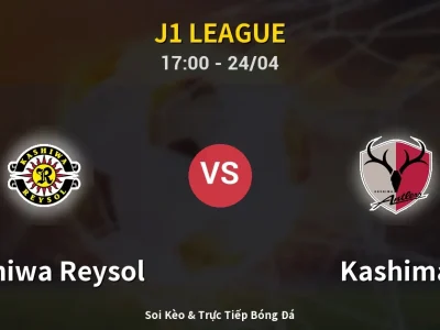 Kết Quả: Kashiwa Reysol 0-1 Kashima – Highlight & Bàn Thắng | J1 League