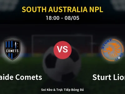Soi Kèo Adelaide Comets vs Sturt Lions – 18:00 08/05 | Nhận Định, Dự Đoán Tỷ Số