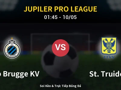 Kết Quả: Club Brugge KV 2-0 St. Truiden – Highlight & Bàn Thắng | Jupiler Pro League