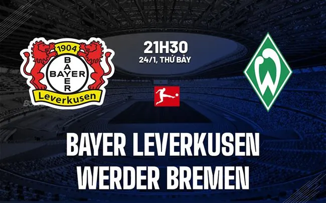 Leverkusen vs Bremen vòng 19 Bundesliga 2025/26.