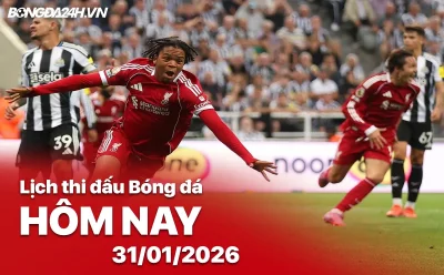 Bùng Nổ Đêm Bóng Đá 31/01: Liverpool Đại Chiến Newcastle, Barca Gặp Elche - Xem Trực Tiếp Ở Đâu? 1