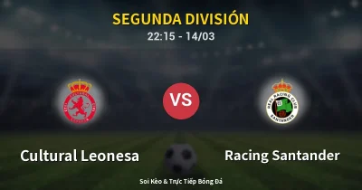 Cultural Leonesa vs Racing Santander 14/03