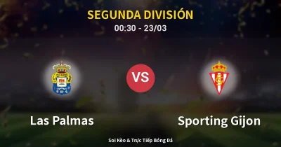 Las Palmas vs Sporting Gijon 23/03