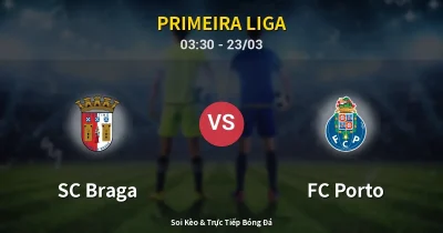SC Braga vs FC Porto 23/03