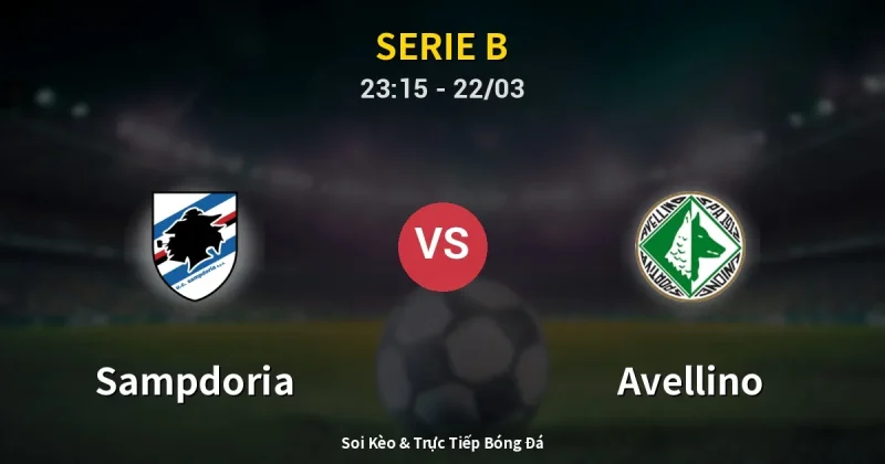 Sampdoria vs Avellino 22/03