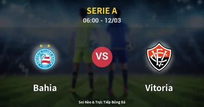 Bahia vs Vitoria 12/03