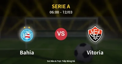 Bahia vs Vitoria 12/03
