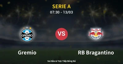 Gremio vs RB Bragantino 13/03