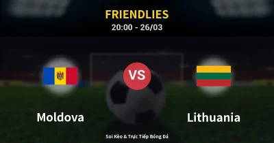 Moldova vs Lithuania 26/03