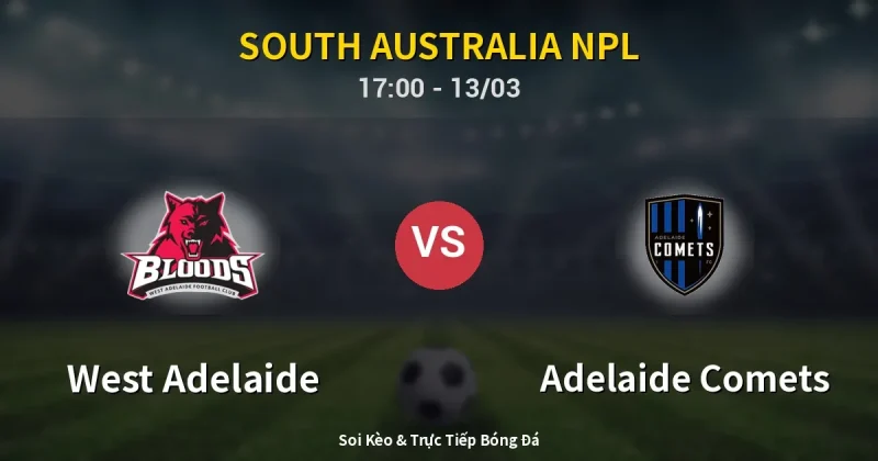 West Adelaide vs Adelaide Comets 13/03